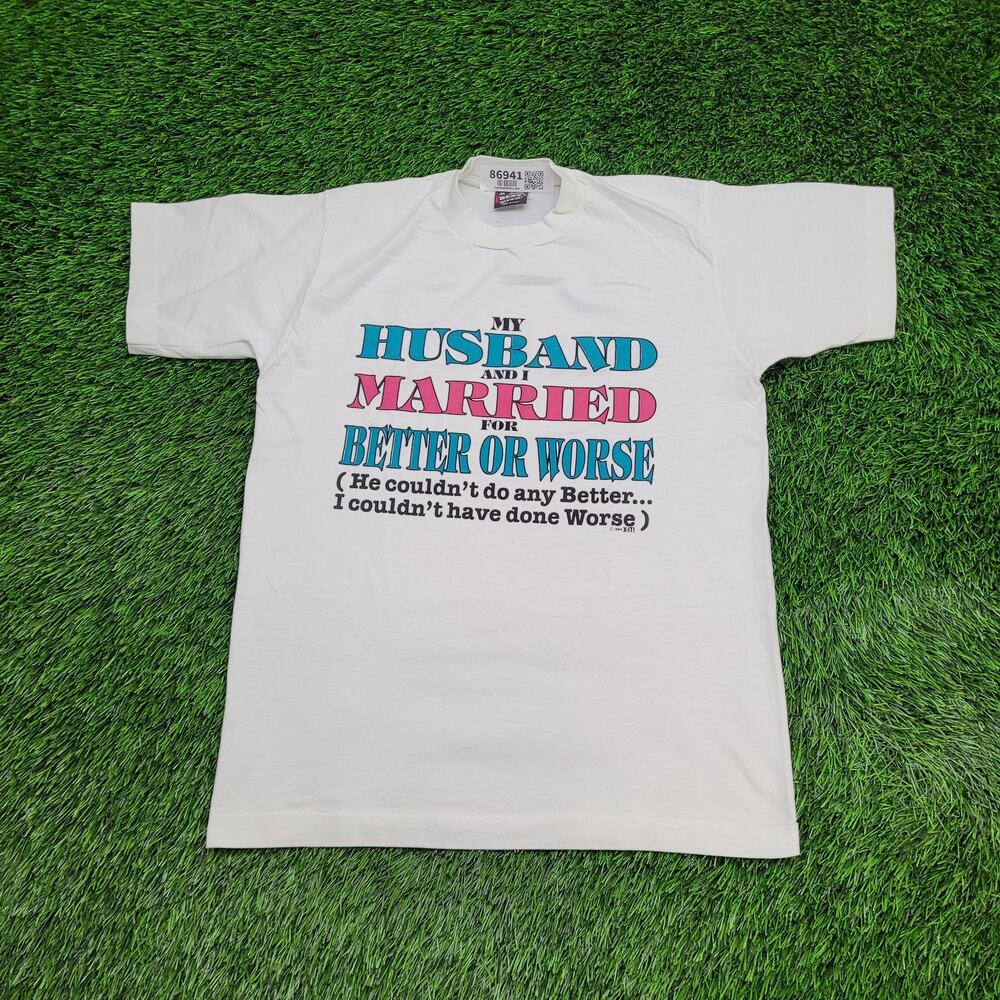 Vintage 1994 Funny Marriage Shirt Womens M 19x25 White
